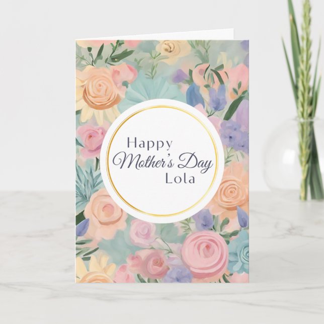 Pastel Floral Garden Sweet Mother's Day Lola  Card (Front)