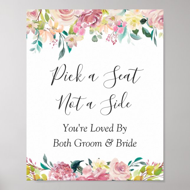 Pastel Floral Wedding Ceremony Pick a Seat Sign (Front)