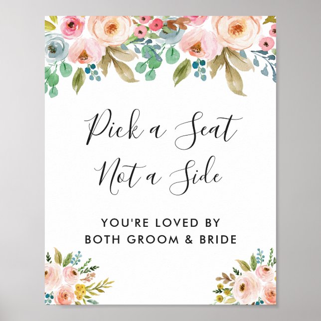 Pastel Floral Wedding Ceremony Pick a Seat Sign (Front)
