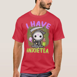 Pastel Goth I Have Aniety  Kawaii Grim Tea Gift  T-Shirt