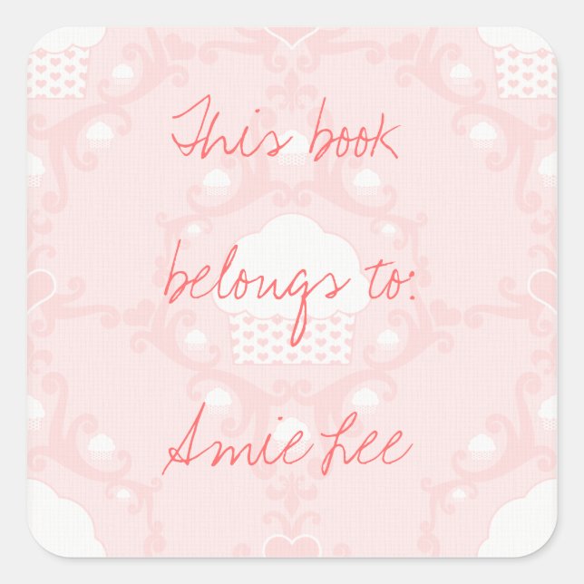 Pastel Pink Cupcake Square Custom Text Bookplates Sticker (Front)