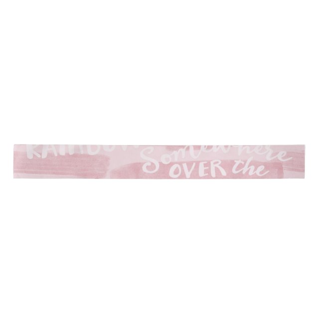 PASTEL PINK SOMEWHERE OVER THE RAINBOW SATIN RIBBON (Front)