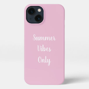 Pastel Pink & White Summer Vibes Only Typography iPhone 13 Case