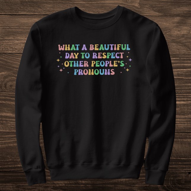 Pastel Rainbow Pronoun Respect Sweatshirt (Creator Uploaded)