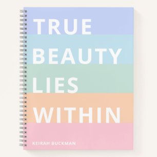 Pastel Rainbow Stripes True Beauty Lies Within Notebook