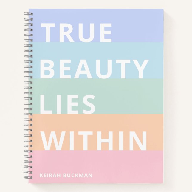 Pastel Rainbow Stripes True Beauty Lies Within Notebook (Front)