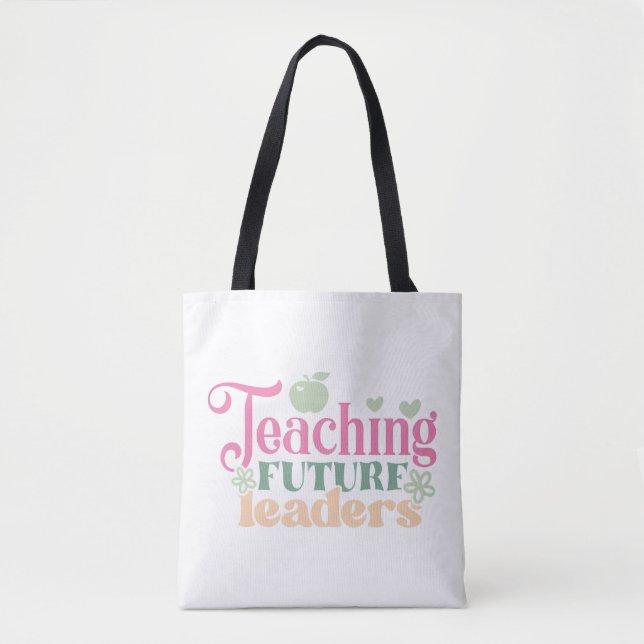 Pastel Retro Teaching Future Leaders Tote Bag (Front)