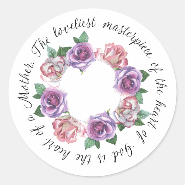 Pastel Roses| Heart of Mother | Heart of God Quote Classic Round Sticker (Front)