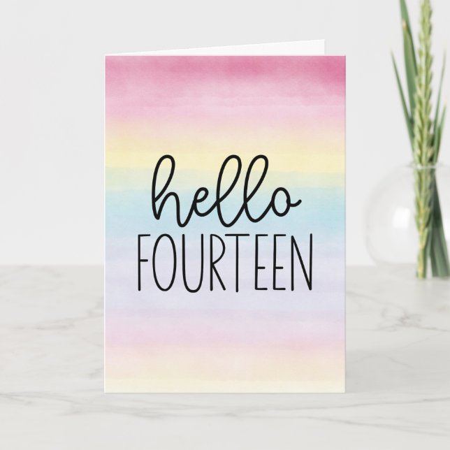 Pastel Watercolor Hello Fourteen - 14th Birthday Card (Front)