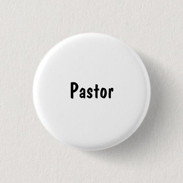 Pastor 3 Cm Round Badge (Front)