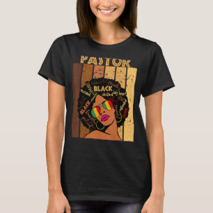 Pastor Afro African American Women Black History M T-Shirt