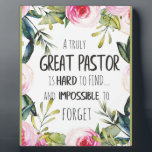 Pastor appreciation Gift Pastor Thank you quote Plaque<br><div class="desc">Pastor appreciation Gift Pastor Thank you quote - great quote - art prints on various materials. A great gift idea to brighten up your home. Also buy this artwork on phone cases, apparel, mugs, pillows and more. Poster and Art Print on clothing and for your wall – various backgrounds –...</div>