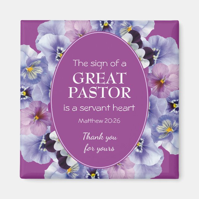 PASTOR APPRECIATION SERVANT Floral Thank You Magnet (Front)