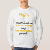 Pastor Because Hardcore Devil Stomping Ninja bl