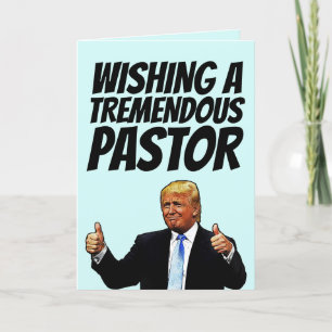 PASTOR BIRTHDAY TRUMP CARDS