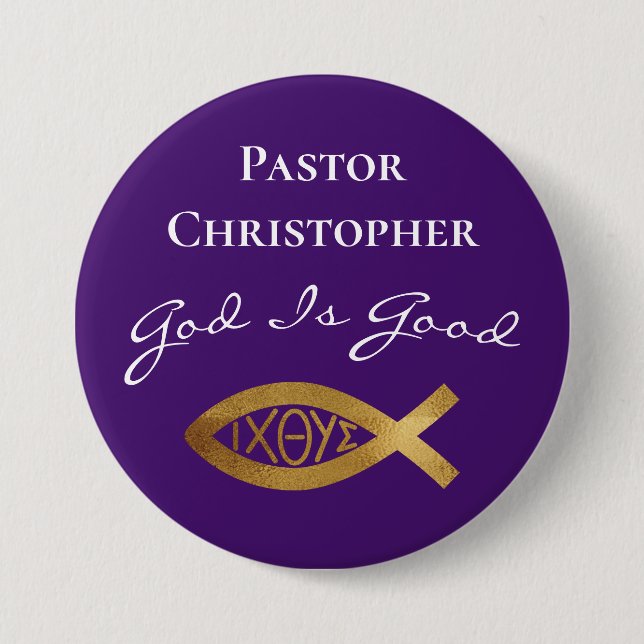Pastor Christian Church God Is Good Ministry 7.5 Cm Round Badge (Front)