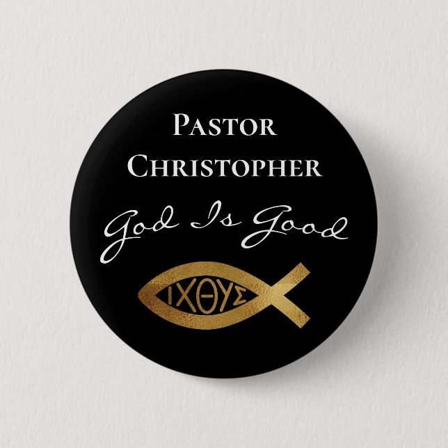 Pastor Christian Church God Is Good Ministry Black 6 Cm Round Badge (Front)