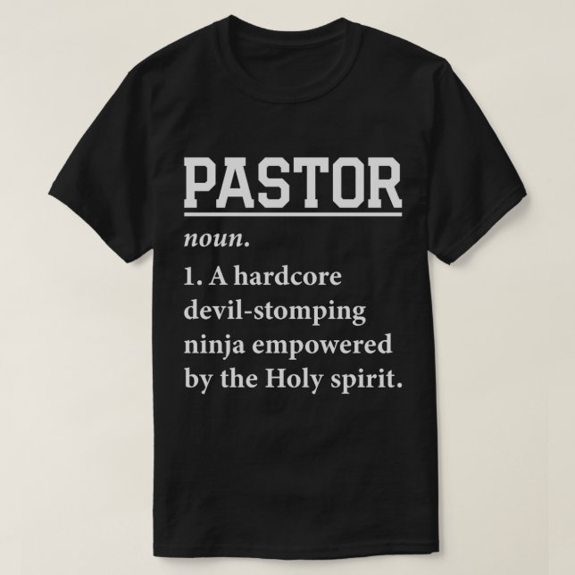 Pastor Definition , Pastor Appreciation , Christia T-Shirt (Design Front)