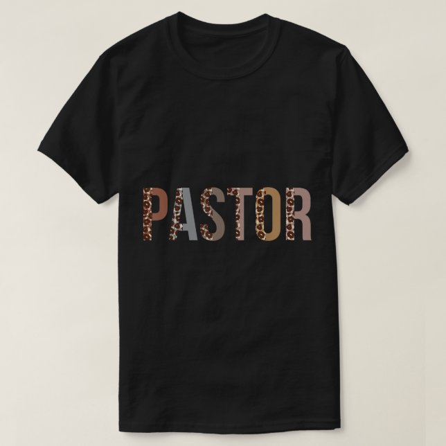 Pastor Leopard Appreciation Funny For Women For Wo T-Shirt (Design Front)