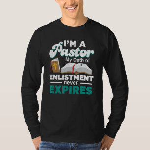 Pastor Oath Of Enlistment Theologian Preacher T-Shirt