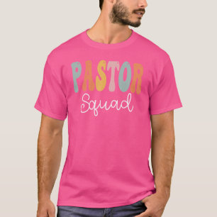 Pastor Squad Retro Groovy Vintage Happy First Day T-Shirt
