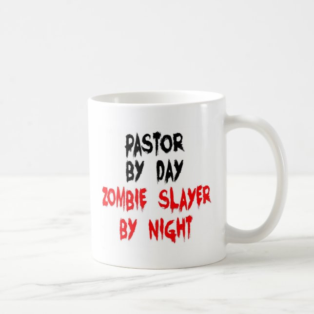 Pastor Zombie Slayer Joke Coffee Mug (Right)