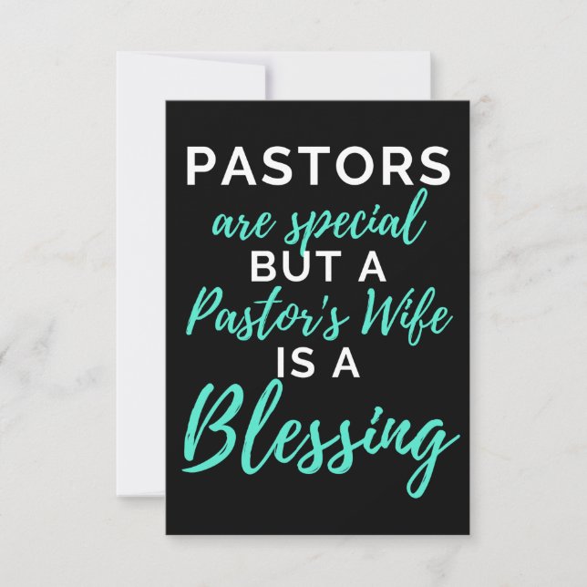 Pastors Are Special But A Pastor's Wife Thank You Card (Front)