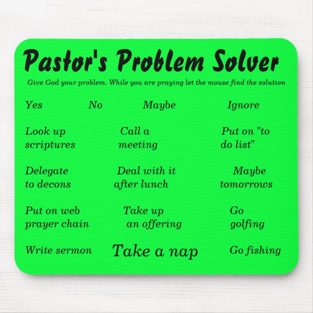Pastor's Problem Solver, Give God your problem.... Mouse Mat (Front)