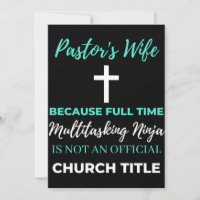 Pastor's Wife Because Full Time Multitasking
