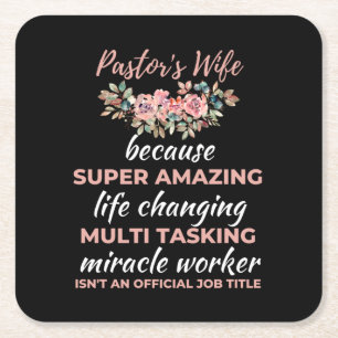 Pastor's Wife Because Super Amazing Life Changing Square Paper Coaster