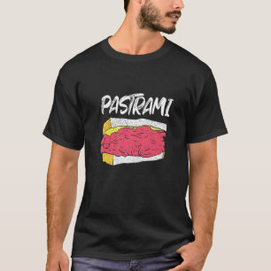 Pastrami Sandwich Fast Food Sandwich Day Pastrami T-Shirt