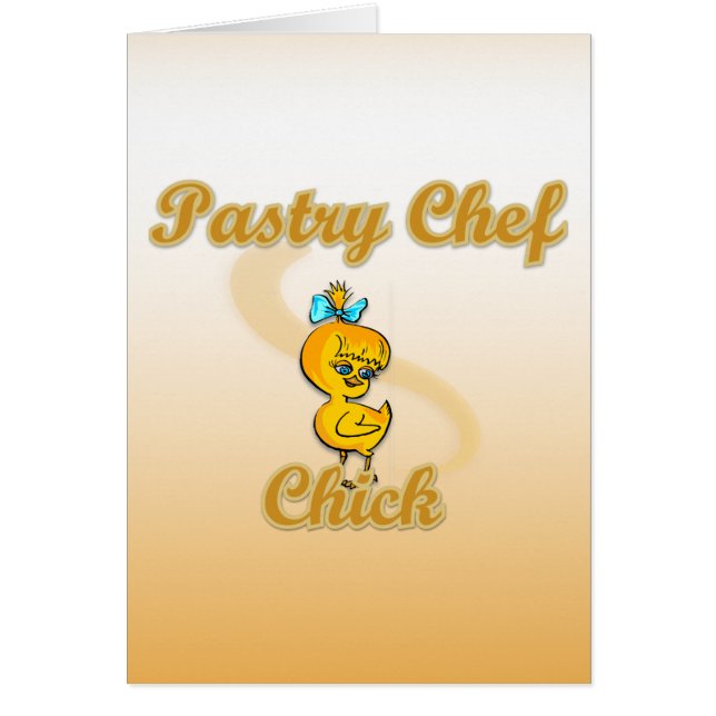 Pastry Chef Chick (Front)