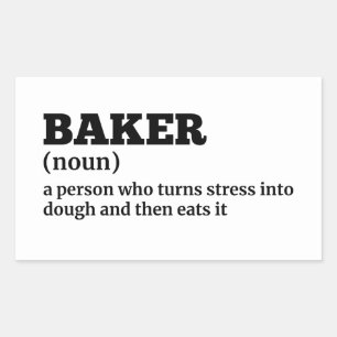 Pastry Chef - Funny Baker Definition Rectangular Sticker