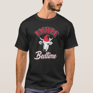 Pasture Bedtime Cow Farm Joke T-Shirt