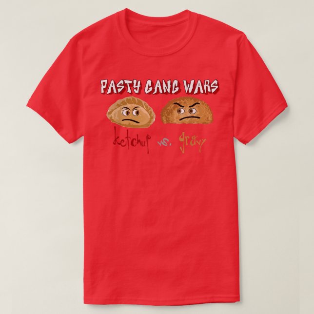 Pasty Gang Wars Ketchup vs  T-Shirt (Design Front)
