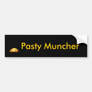 Pasty Muncher Bumper Sticker