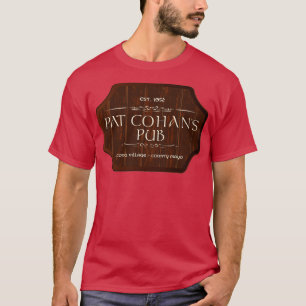 Pat Cohans Pub from the Quiet Man starring John Wa T-Shirt