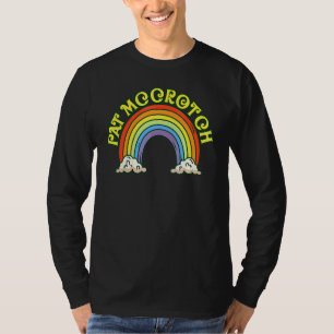 Pat Mccrotch St Patricks Day Happystpatricksday Ir T-Shirt