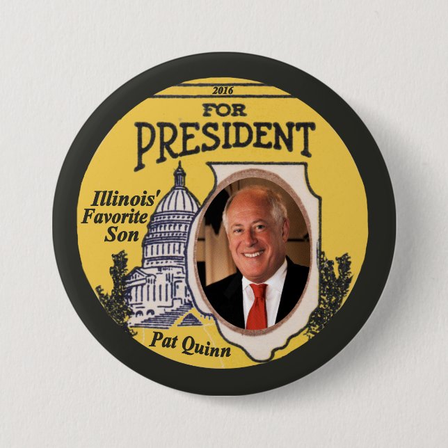 Pat Quinn Democrat for President 2016 7.5 Cm Round Badge (Front)