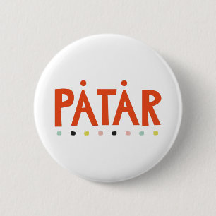 Påtår 6 Cm Round Badge