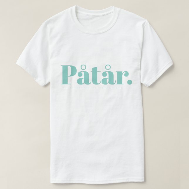 Påtår T-Shirt (Design Front)