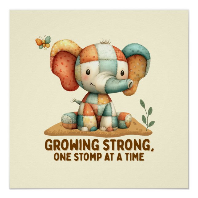Patchwork Elephant “Growing Strong Poster (Front)