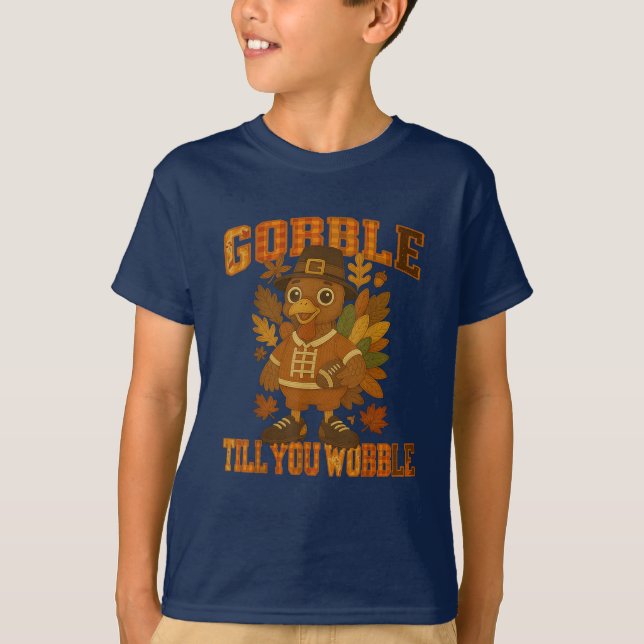 Patchwork Gobble Till You Wobble Turkey T-Shirt (Front)