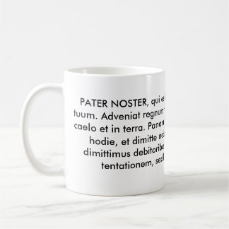 PATER NOSTER or The Our Father Coffee Mug
