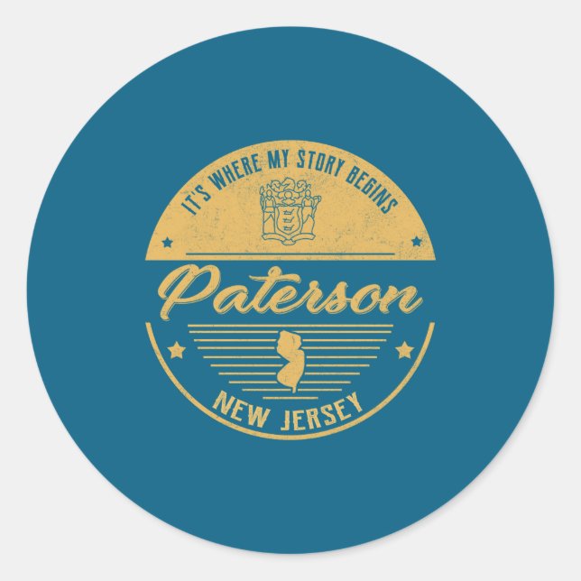 Paterson New Jersey Its Where My Story Begins _1  Classic Round Sticker (Front)