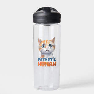 Pathetic Human – Sarcastic Cat Design Water Bottle