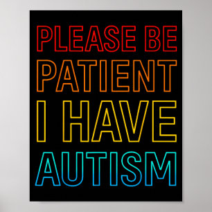 Patience Autism Support Autistic Kids Youth Girl Poster