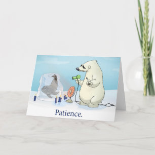 "Patience" Card (Blank Inside)