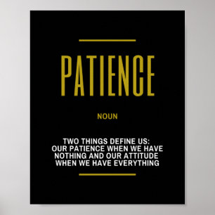 Patience Inspirational Quote On Success Poster