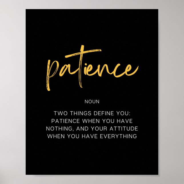 Patience Inspiring Quote Poster (Front)